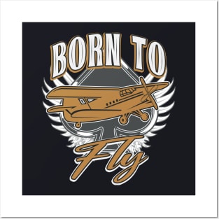 Born to Fly Pilot Gift Posters and Art